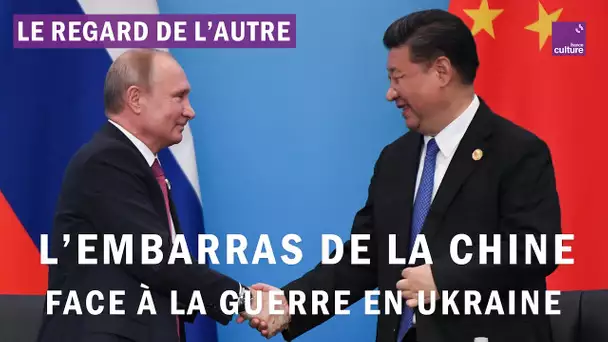 La Chine est embarrassée face à la guerre en Ukraine