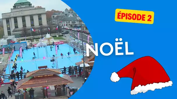 Série : Noël - épisode 2/4