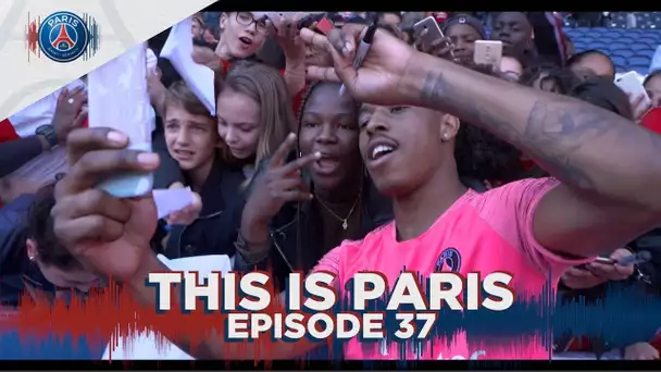 THIS IS PARIS - EPISODE 37 (FRA 🇫🇷)