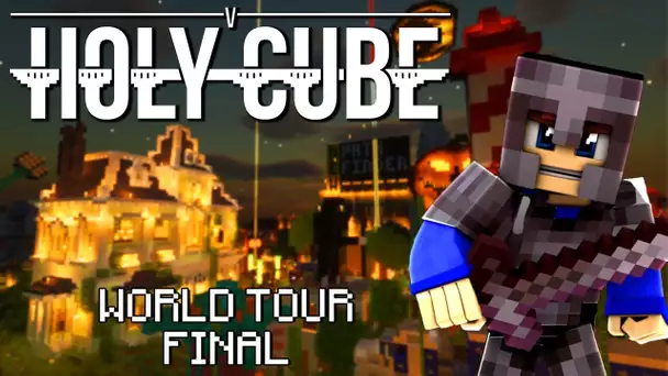 HOLYCUBE 5 #58 -  World tour FINAL de la saison