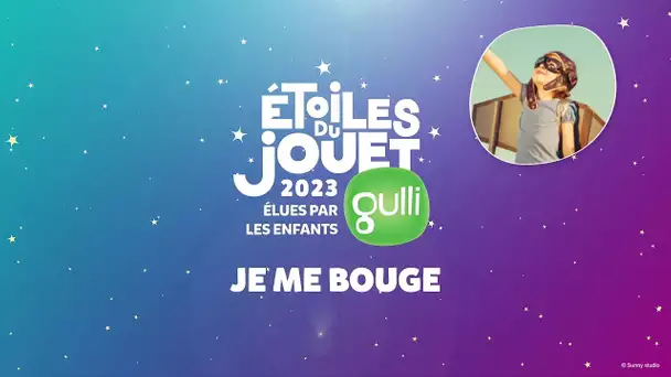 LES ÉTOILES DU JOUET - Catégorie : Je me bouge