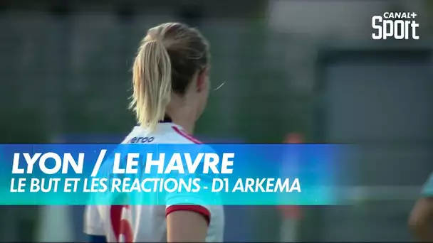 Les buts et les réactions de Lyon / Le Havre