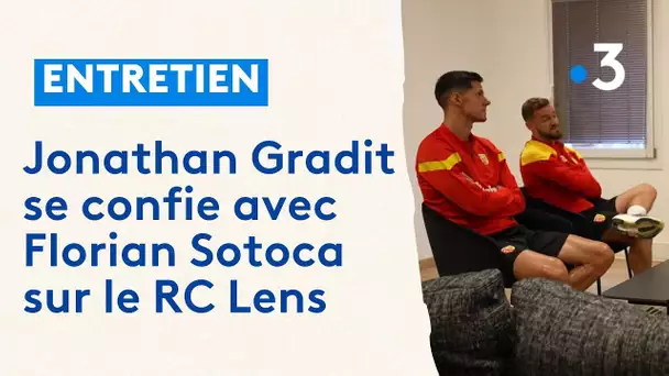 Entretien : Jonathan Gradit se confie avec Florian Sotoca sur le RC Lens