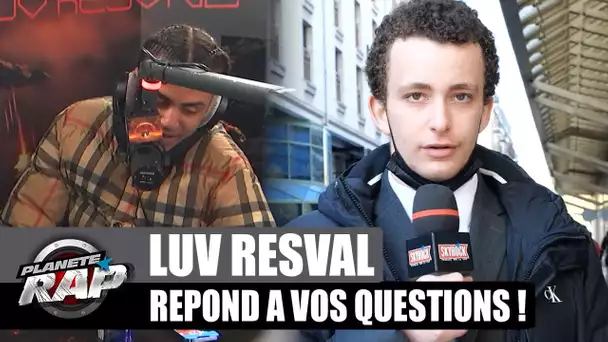 Koba LaD est COMPLÈTEMENT FOU ? Luv Resval répond à VOS questions ! #PlanèteRap