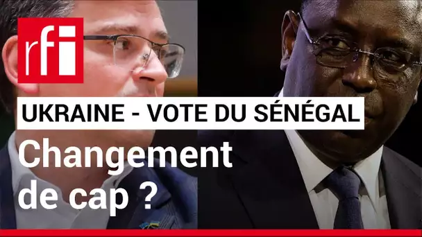 ONU / Guerre en Ukraine : vote du Sénégal, changement de cap ? • RFI