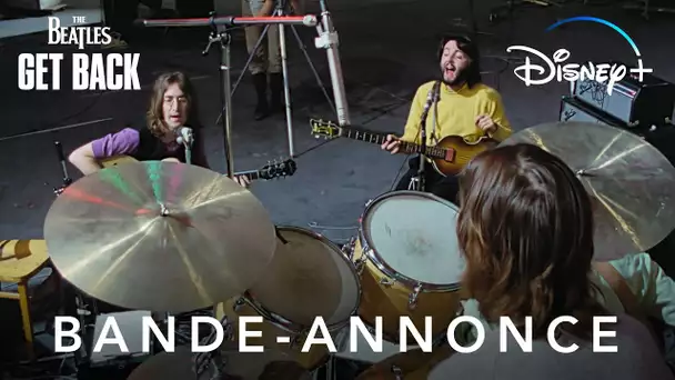 The Beatles : Get Back - Bande-annonce | Disney+