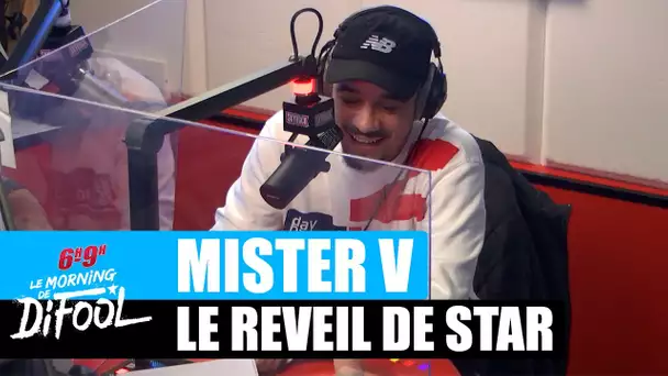 Mister V - Le réveil de star #MorningDeDifool