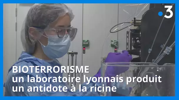 Terrorisme : en cas d'attaque biologique, un laboratoire lyonnais produit un antidote à la ricine