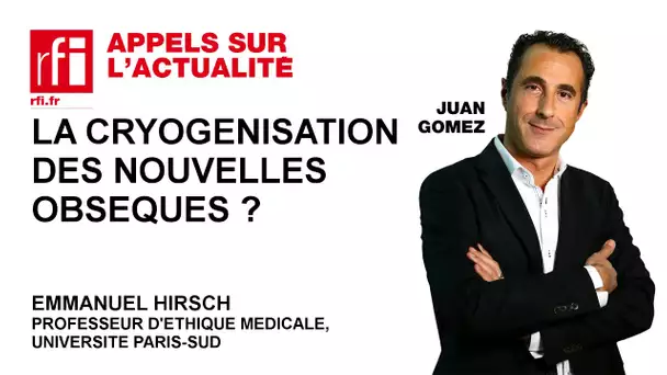 La cryogénisation, de nouvelles obsèques ?