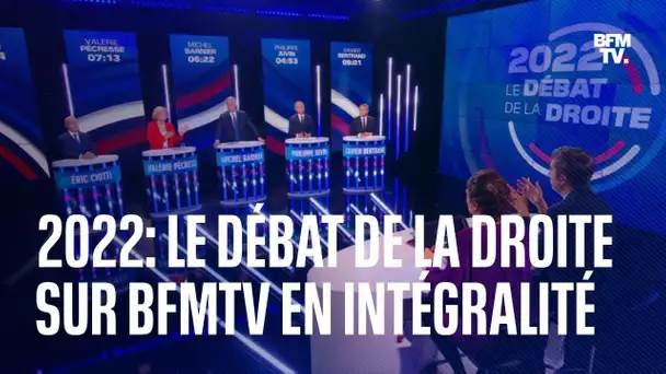 "2022 le débat de la droite" sur BFMTV en intégralité