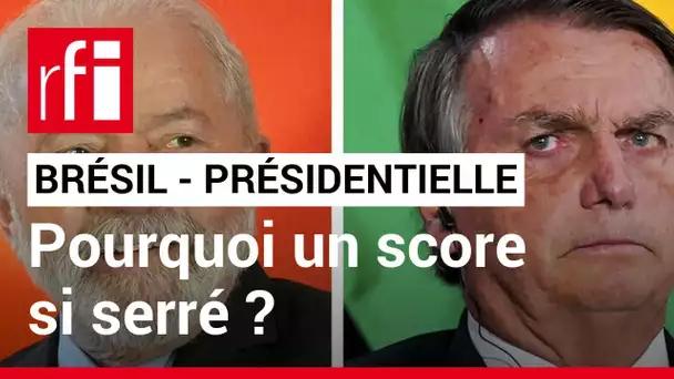 Présidentielle au Brésil : comment expliquer un score si serré ? • RFI