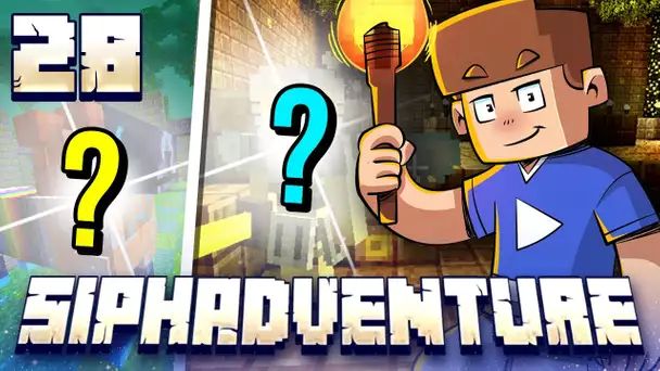 SIPHADVENTURE : MYSTÈRE INTERDIMENSIONNEL ! #28