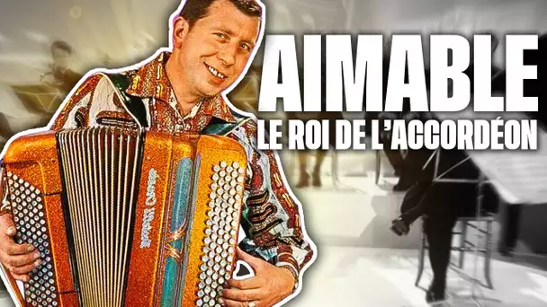 Aimable, le roi de l'accordéon