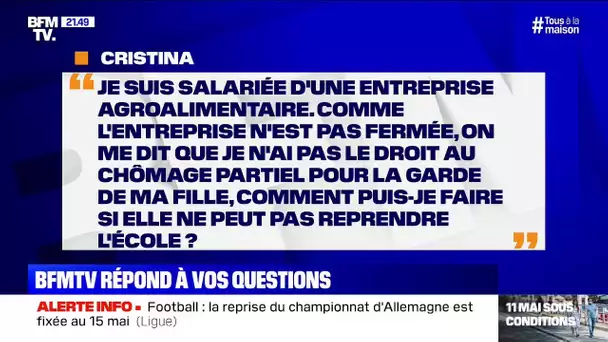 Selon mon entreprise, je n'ai pas le droit au chômage partiel pour garder ma fille. Comment faire?