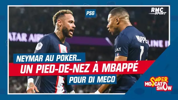 Neymar en session poker au lendemain de PSG - Bayern... un pied-de-nez clair à Mbappé selon Di Meco