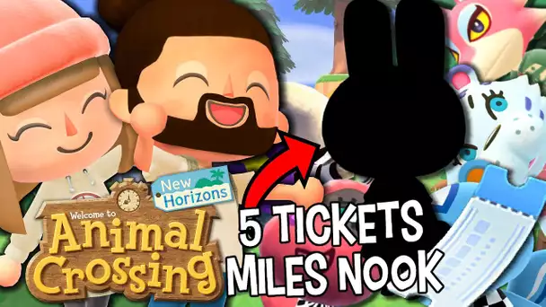 UN NOUVEL HABITANT DE FOU EN SEULEMENT 5 TICKETS ! | ANIMAL CROSSING NEW HORIZONS EPISODE 43 CO-OP