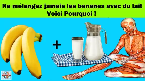 Ne mélangez jamais les bananes avec du lait. Voici Pourquoi ! #shorts