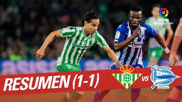 Resumen de Real Betis vs Deportivo Alavés (1-1)