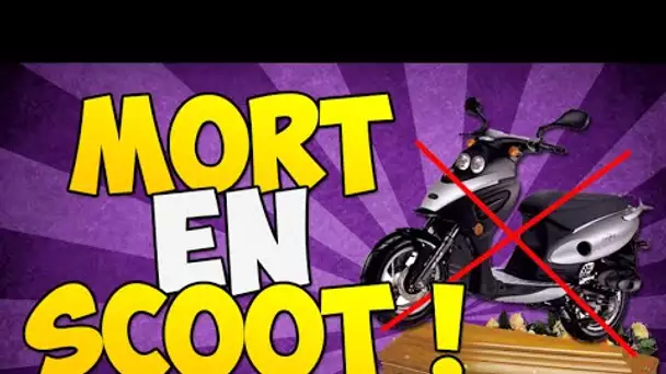 LA MORT EN SCOOTER