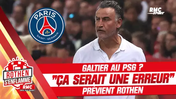 Ligue 1 : "Galtier au PSG serait une erreur" prévient Rothen