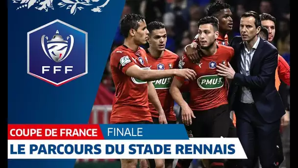 Coupe de France : le parcours du Stade Rennais jusqu&#039;en finale I FFF 2019