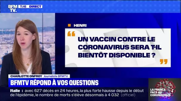 Peut-on espérer rapidement un vaccin contre le coronavirus ? BFMTV répond à vos questions
