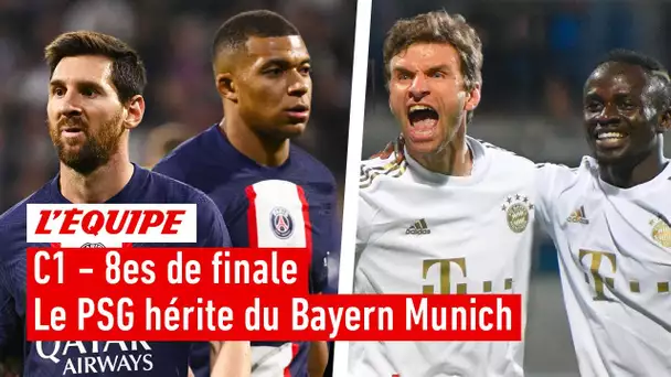 Tirage au sort Ligue des champions : Le PSG face au Bayern Munich en 8e de finale