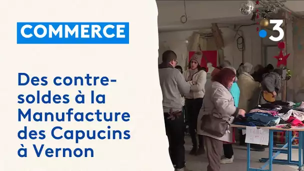 Des contre-soldes à la Manufacture des Capucins à Vernon