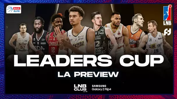 QUI VA GAGNER LA LEADERS CUP ? LNB Club #4