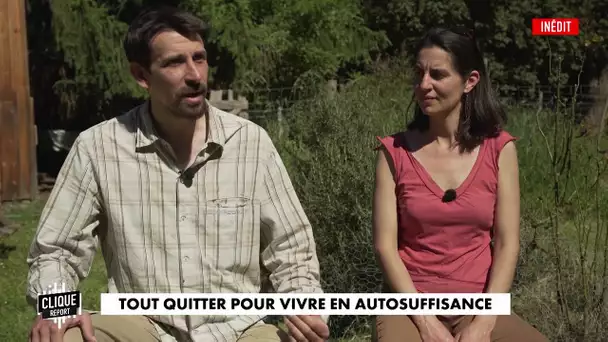 Tout quitter pour vivre en autosuffisance - Clique, 20h25 sur CANAL+