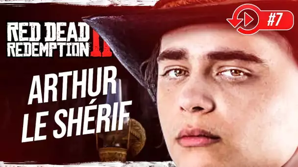 RED DEAD REDEMPTION 2 : Arthur le shérif #7