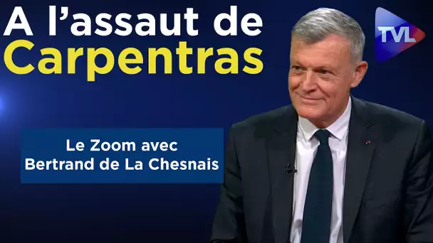 A l’assaut de Carpentras - Le Zoom - Général Bertrand de La Chesnais