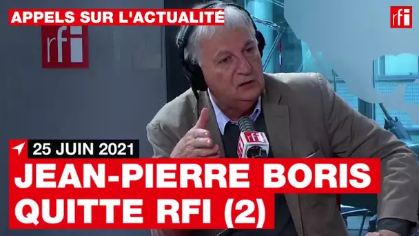 Jean-Pierre Boris fait ses adieux (2) aux auditeurs de RFI