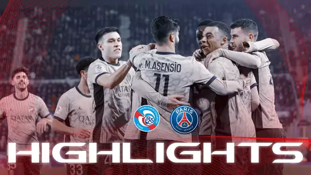 HIGHLIGHTS | STRASBOURG 1-2 PSG ⚽️ MBAPPÉ & ASENSIO ⚽️