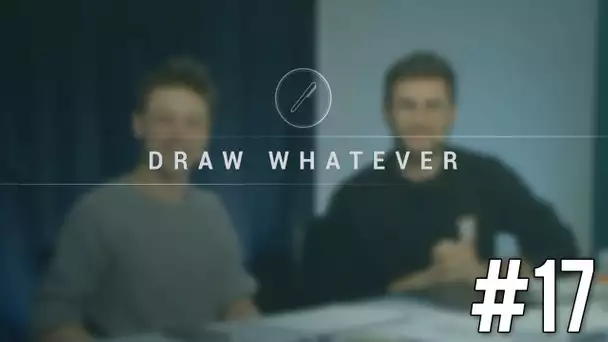 Draw Whatever #17 - Avec Cyprien