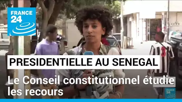 Présidentielle au Sénégal : plusieurs recours sur la table du Conseil constitutionnel