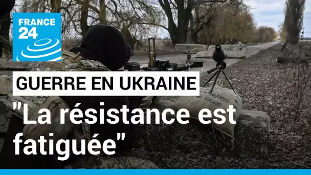 Ukraine : "Kiev est une ville fantôme et la résistance ukrainienne est fatiguée" • FRANCE 24