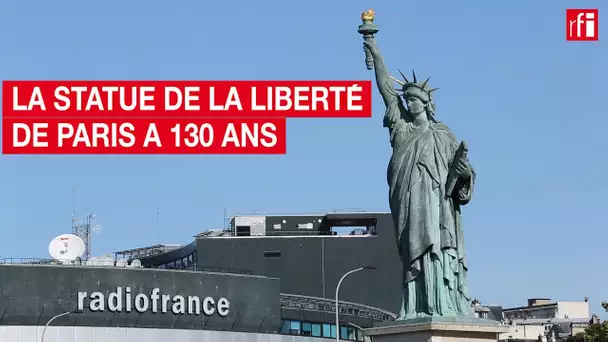 La statue de la liberté de Paris a 130 ans