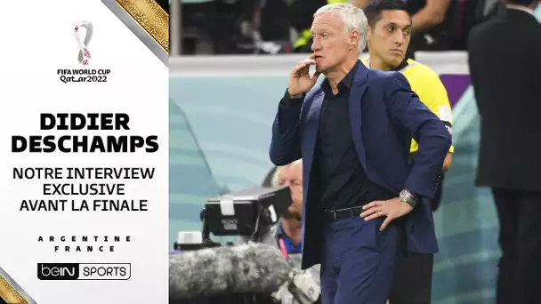 Notre entretien exclusif avec Deschamps avant la finale