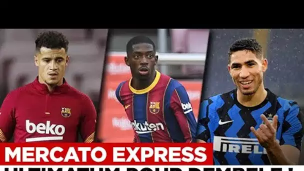 ✈️🔴  Mercato Express : Dembele, Coutinho, Hakimi, Bernardo Silva... Les dernières infos