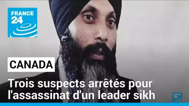 Canada : trois Indiens arrêtés pour avoir participé à l’assassinat d’un leader sikh