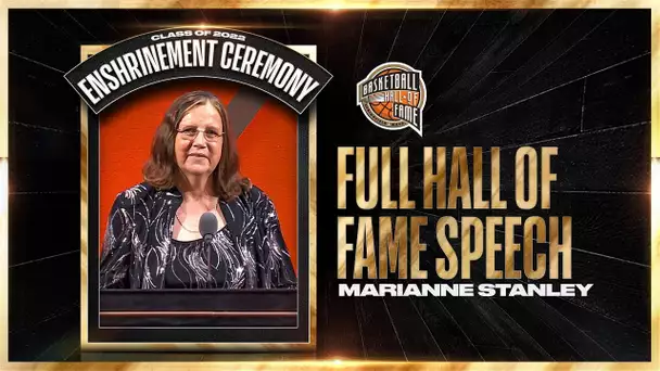 Marianne Stanley | Hall of Fame Enshrinement Speech