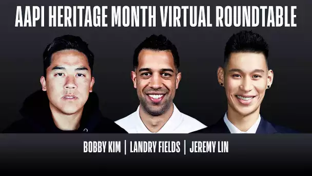 #AAPIHeritageMonth Virtual Roundtable