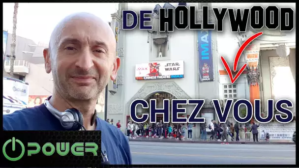 De Hollywood jusqu&#039;à chez vous, les secrets de fabrication des images ! (Power 159)