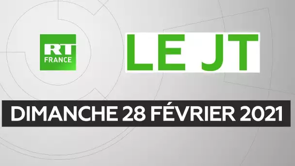 Le JT de RT France – Dimanche 28 février 2021 : couvre-feu efficace ?, Johnson & Johnson, Arménie