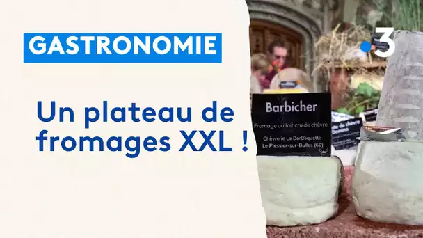 Un plateau de fromage XXL à Arras