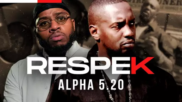 RESPEK Alpha 5.20 : La mentale du roi de l'underground