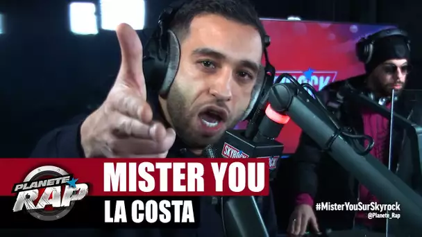 Mister You "La Costa" #PlanèteRap