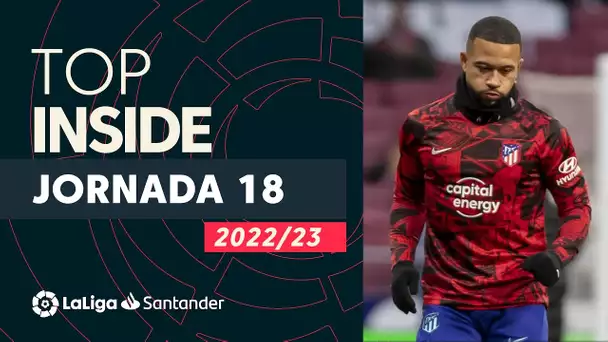 LaLiga Inside Jornada 18