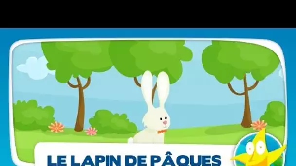 Comptines pour enfants - Le Lapin de Pâques